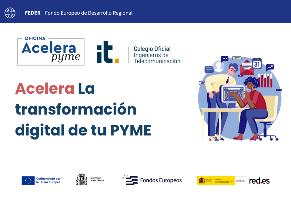 Oficina Acelera pyme Madrid del COIT Oficina Acelera pyme Madrid del COIT