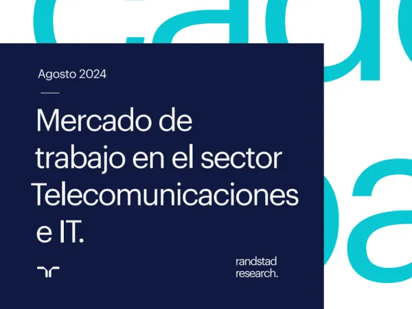 Randstad - Mercado de trabajo en el sector Telecomunicaciones e IT.