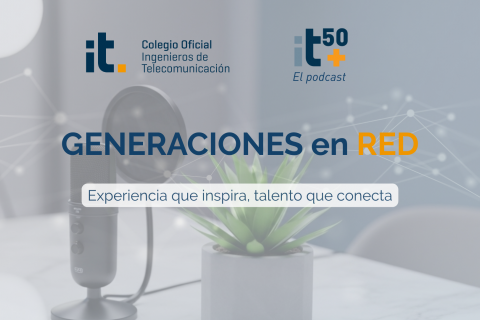 Talento50+ el podcast: Generaciones en Red