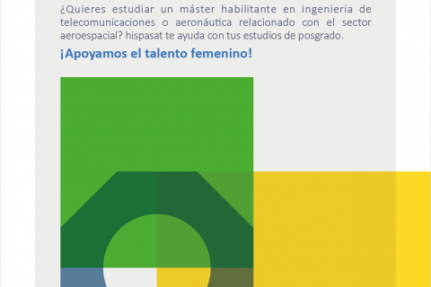 HISPASAT convoca la III Beca de estudios aeroespaciales para mujeres ingenieras