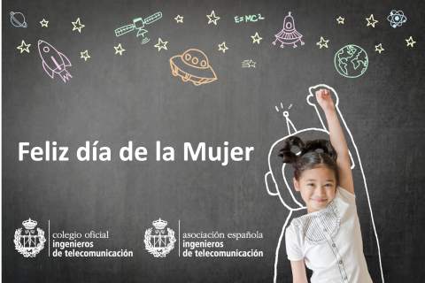 FELIZ DÍA DE LA MUJER A TODAS LAS INGENIERAS DE TELECOMUNICACIÓN