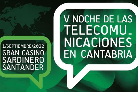 V Noche de las Telecomunicaciones en Cantabria