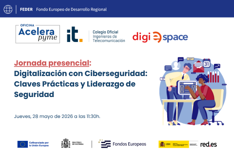 Digitalización con Ciberseguridad: Claves Prácticas y Liderazgo de Seguridad