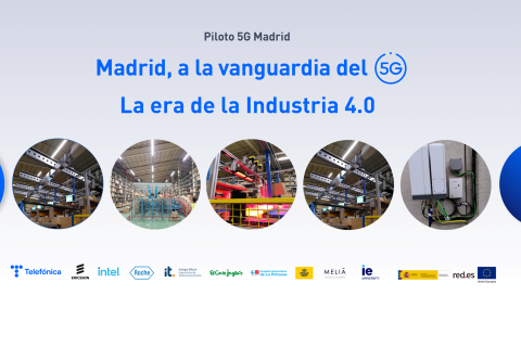 Madrid, a la Vanguardia del 5G. La era de la Industria 4.0