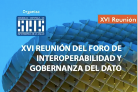  XVI Reunión del Foro de Interoperabilidad y Gobernanza del Dato