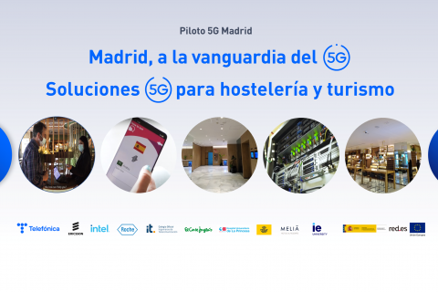 Madrid, a la Vanguardia del 5G. Soluciones 5G para hostelería y turismo